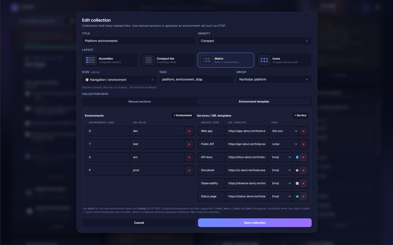The Edit collection dialog in Lanes. The four layouts are offered side by side with Matrix selected, and below it an environment template maps the labels D, T, A and P to the tokens dev, test, acc and prod, next to URL templates for six services such as https://app-{env}.northstar.example.